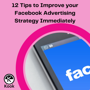 12 tips to improve your Facebook advertising strategy immediately