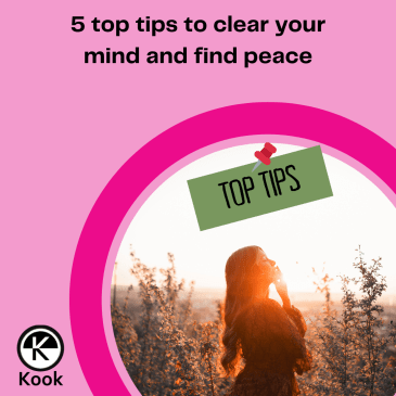 5 top tips to clear your mind and find peace